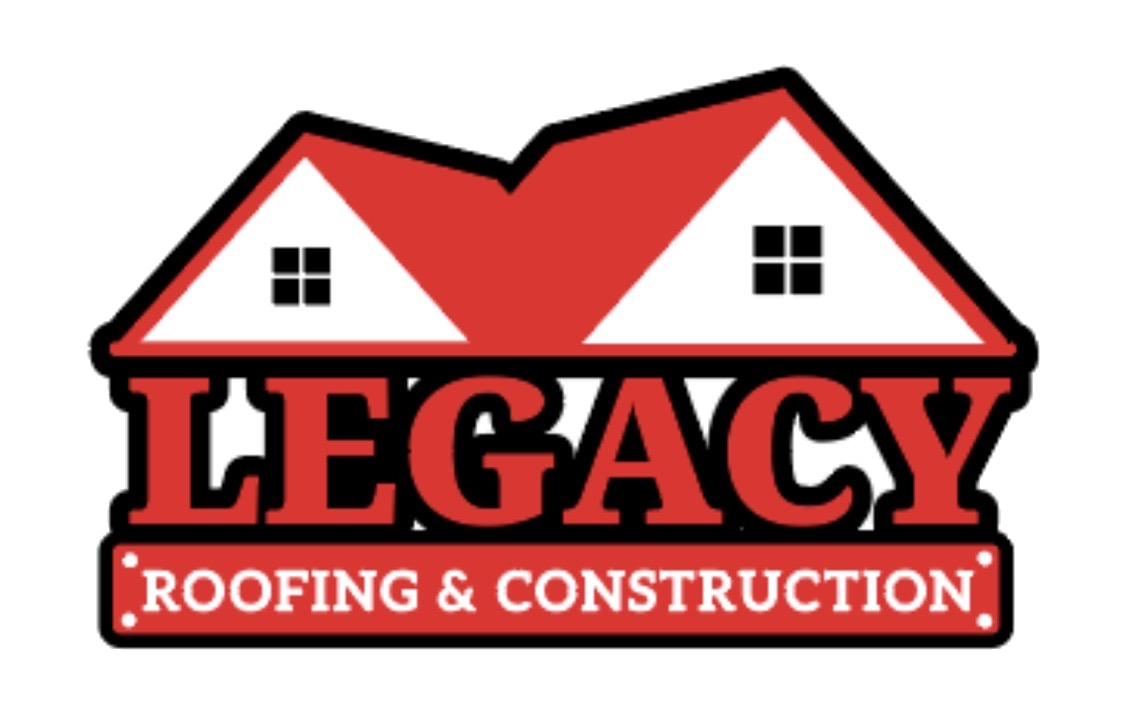 Legacy Roofing & Construction